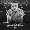 G-Eazy — Must Be Nice